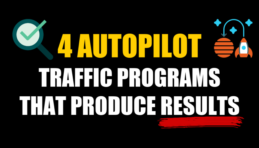 4 Autopilot Traffic Programs